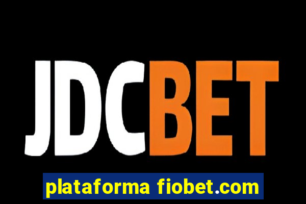 plataforma fiobet.com